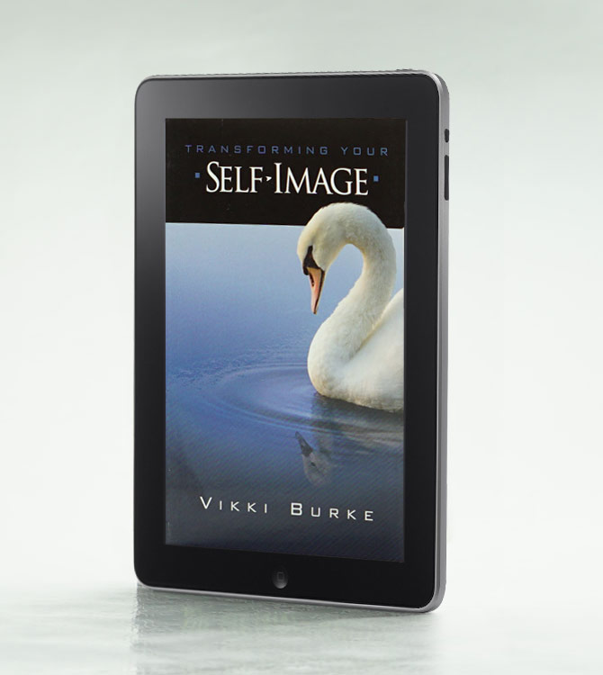 Transforming Your Self-Image - Dennis Burke Ministries